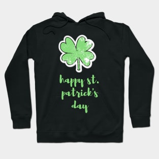 Happy St. Patrick's Day Hoodie